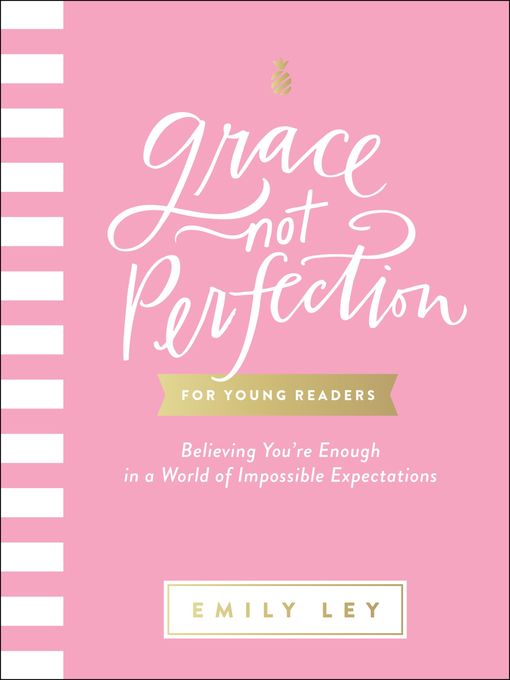 Cover image for Grace, Not Perfection for Young Readers